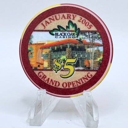 Black Oak Casino & Resort Tuolumne California 2005 'Grand Opening' LE $5 Casino Chip