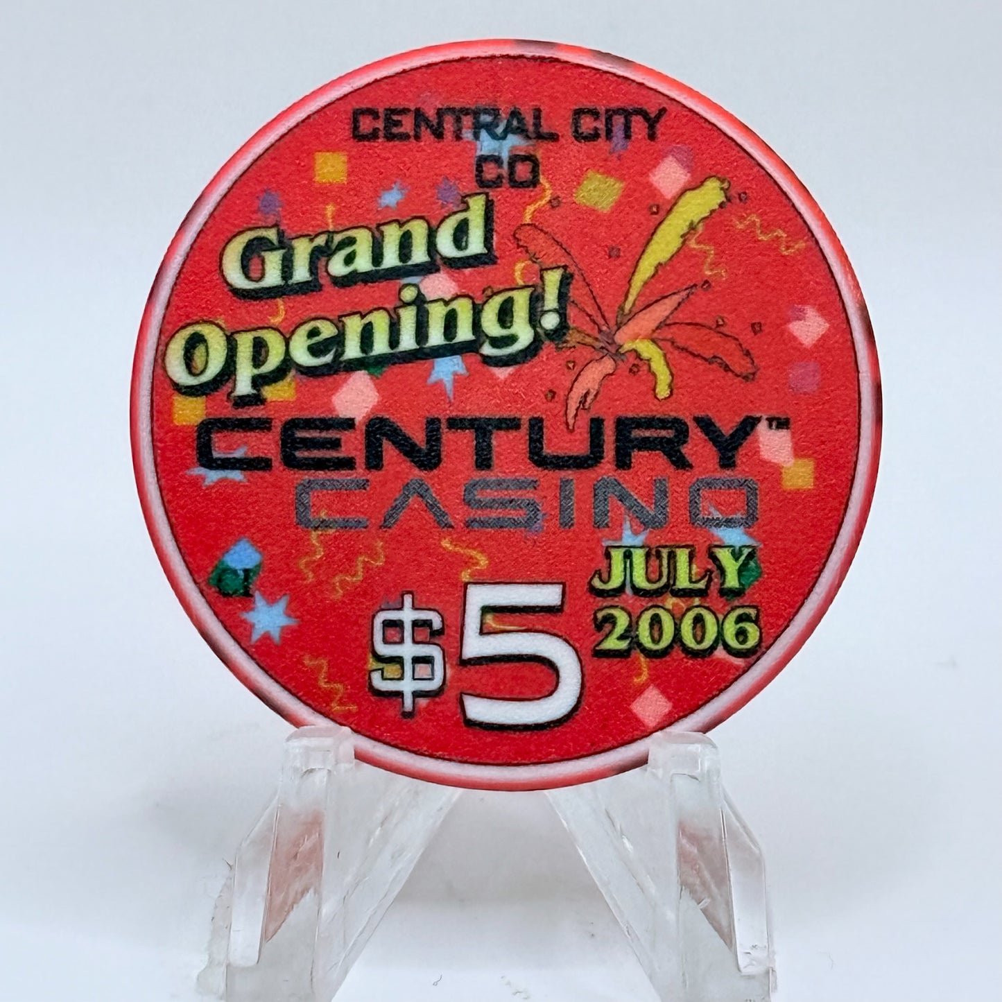 Century Casino & Hotel Central City Central City Colorado 2006 'Grand Opening' LE $5 Casino Chip