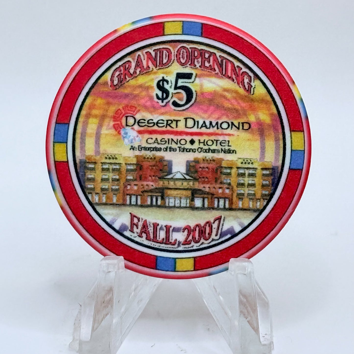 Desert Diamond Casino - Tucson Tucson Arizona 2007 'Grand Opening' LE $5 Casino Chip