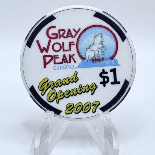 Gray Wolf Peak Missoula Montana 2007 'Grand Opening' LE $1 Casino Chip