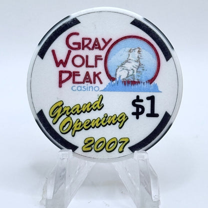 Gray Wolf Peak Missoula Montana 2007 'Grand Opening' LE $1 Casino Chip
