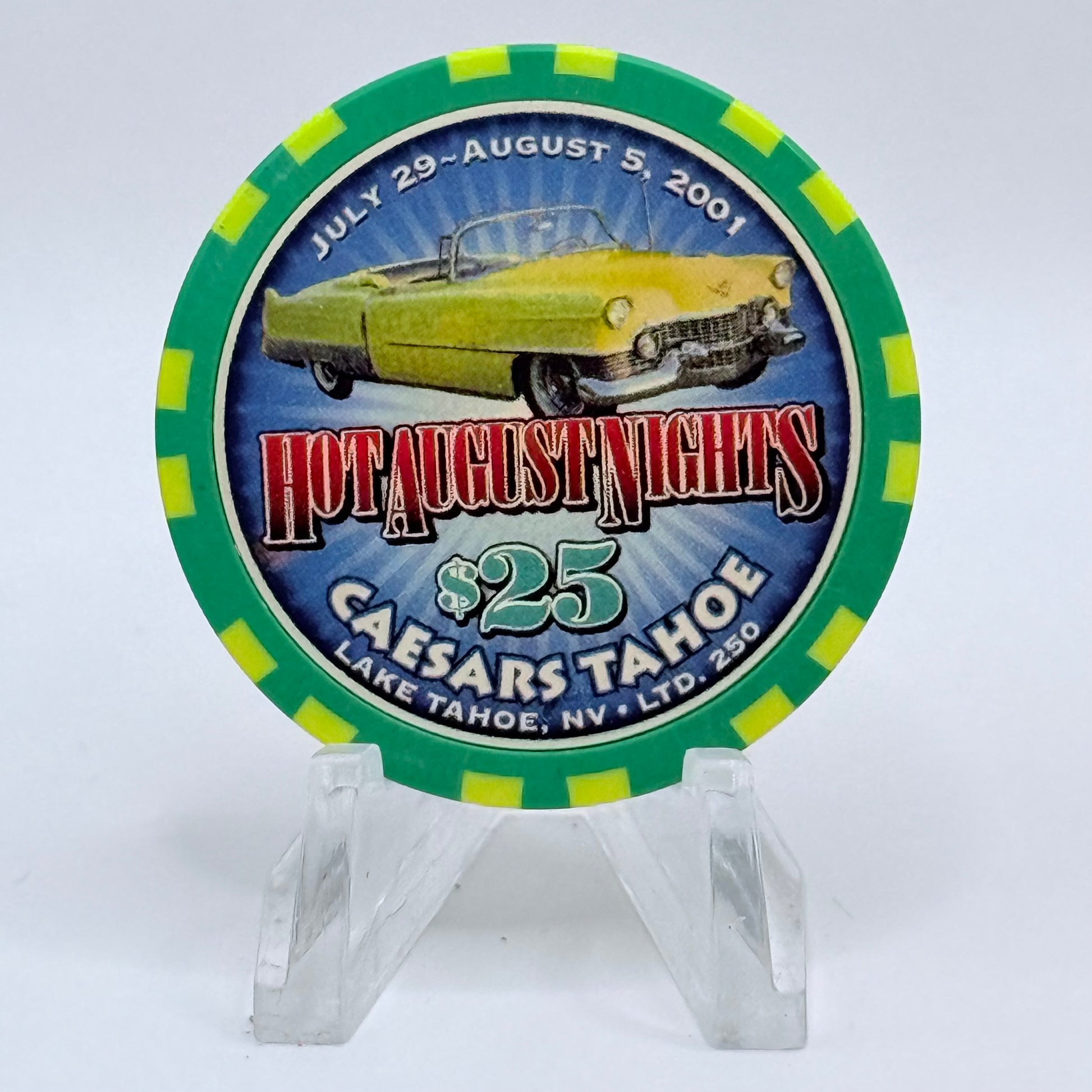 Caesars Tahoe Lake Tahoe Nevada 2001 'Hot August Nights' LE $25 Casino Chip V6771