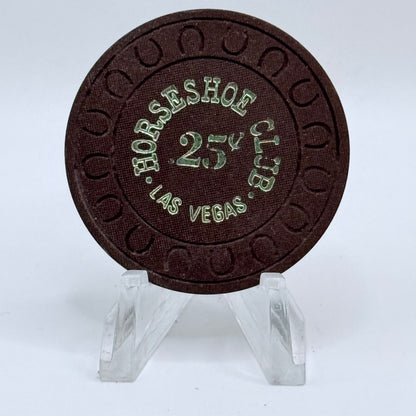 Horseshoe Club (Binion's) Las Vegas Nevada 1970s $0.25 Casino Chip V9066