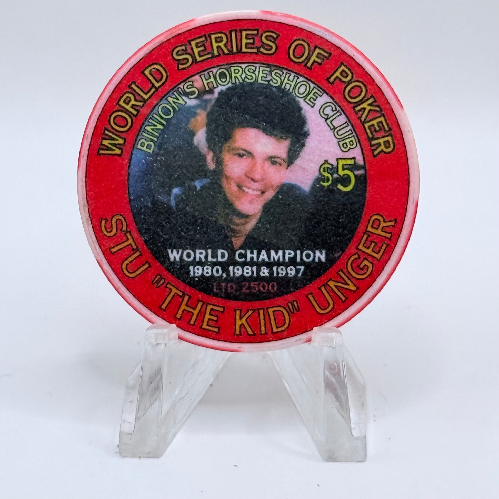 Horseshoe Club (Binion's) Las Vegas Nevada 1999 'Stu "The Kid" Unger (Misspelled)' LE $5 Casino Chip V2816