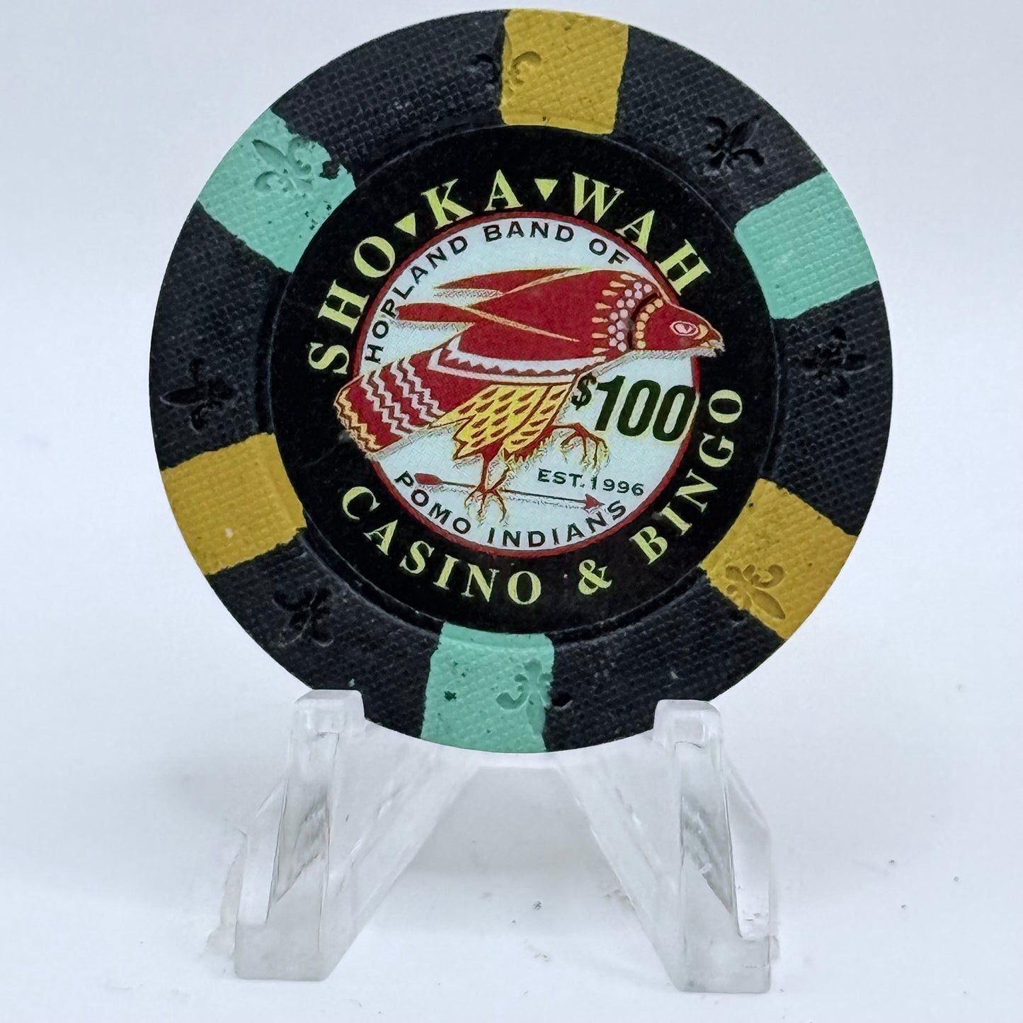 Sho-Ka-Wah Casino Hopland California $100 Casino Chip
