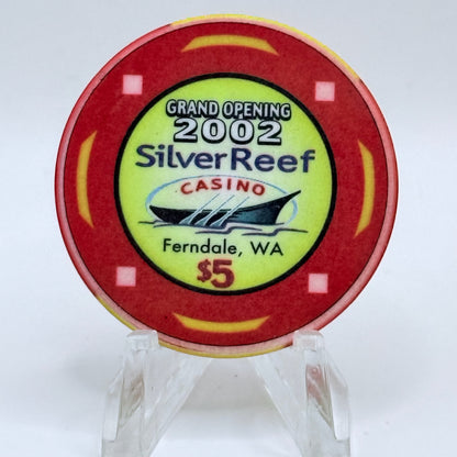 Silver Reef Casino Ferndale Washington 2002 'Grand Opening' LE $5 Casino Chip