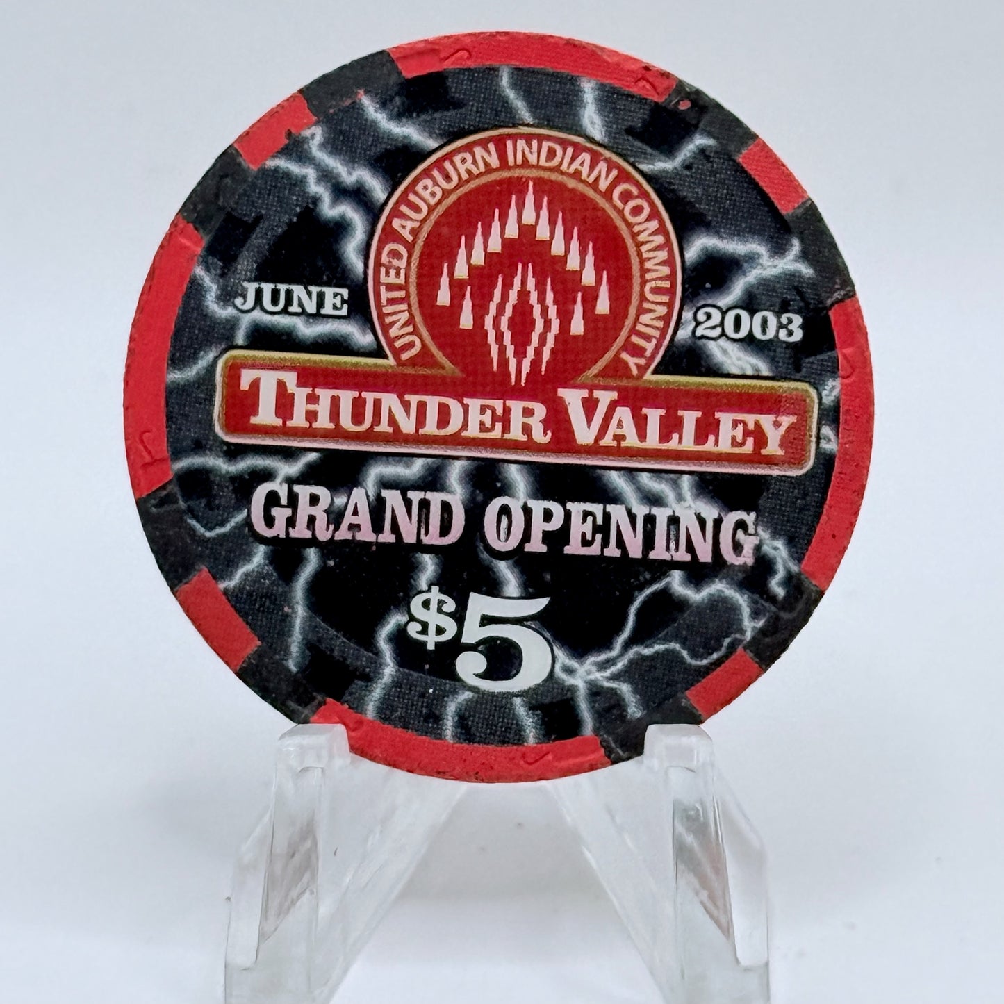Thunder Valley Casino Lincoln California 2003 'Grand Opening' Series 11 LE $5 Casino Chip