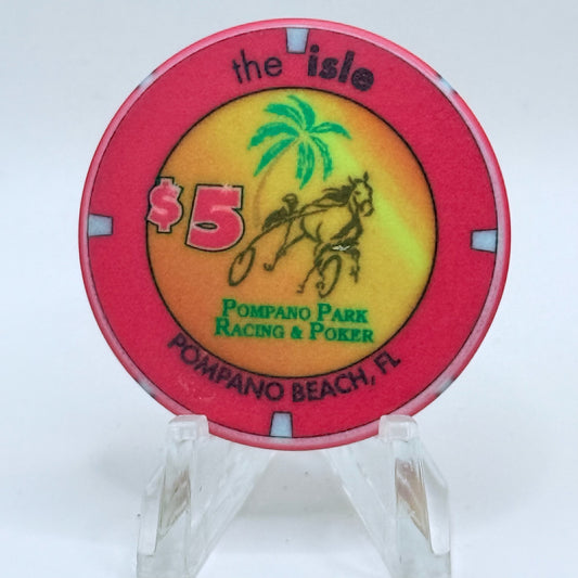 Isle Casino/Pompano Park Racing Pompano Beach Florida 2007 'Grand Opening' LE $5 Casino Chip