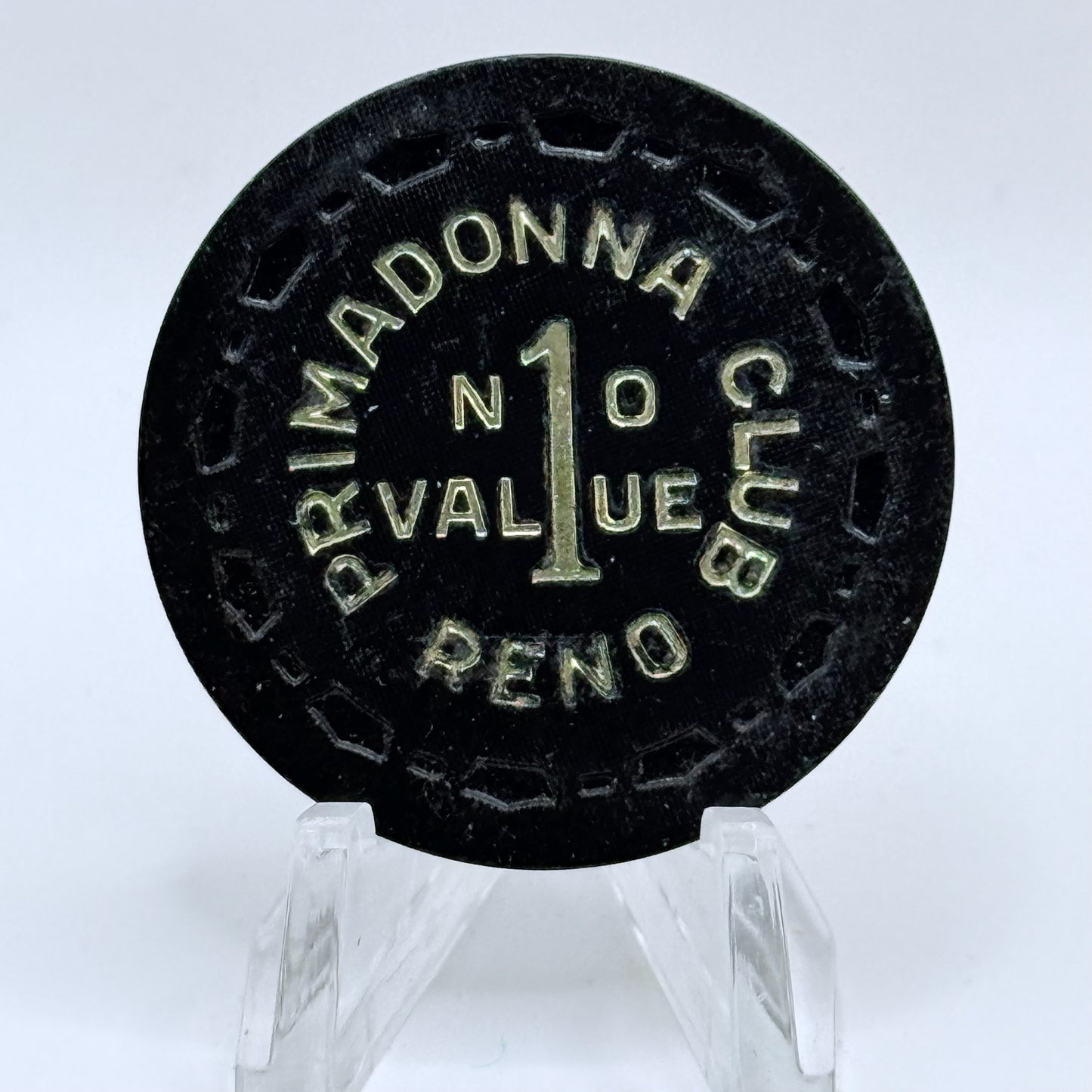 Primadonna (Club) Reno Nevada 1956 $1 NCV Casino Chip N6704
