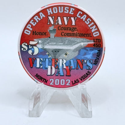 Opera House Casino N. Las Vegas Nevada 2002 'Veterans Day' LE $5 Casino Chip E1747