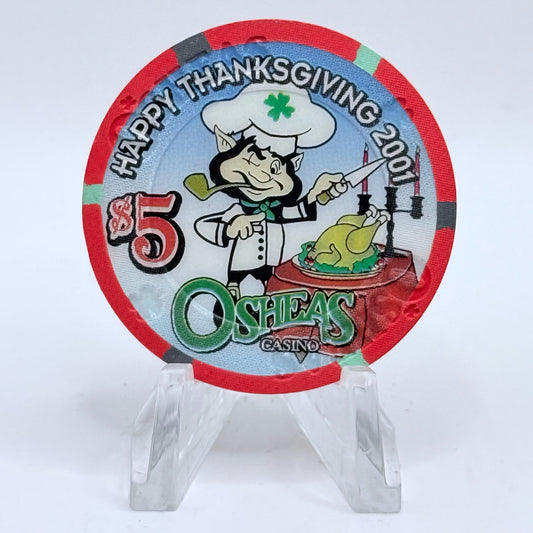 O'Sheas Las Vegas Nevada 2001 'Thanksgiving' LE $5 Casino Chip V9317