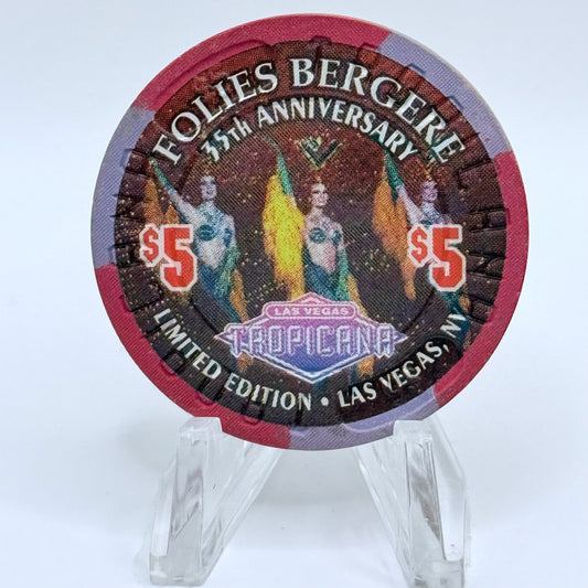 Tropicana Las Vegas Nevada 1995 'Folies Bergere 35th Anniversary' LE $5 Casino Chip N4504