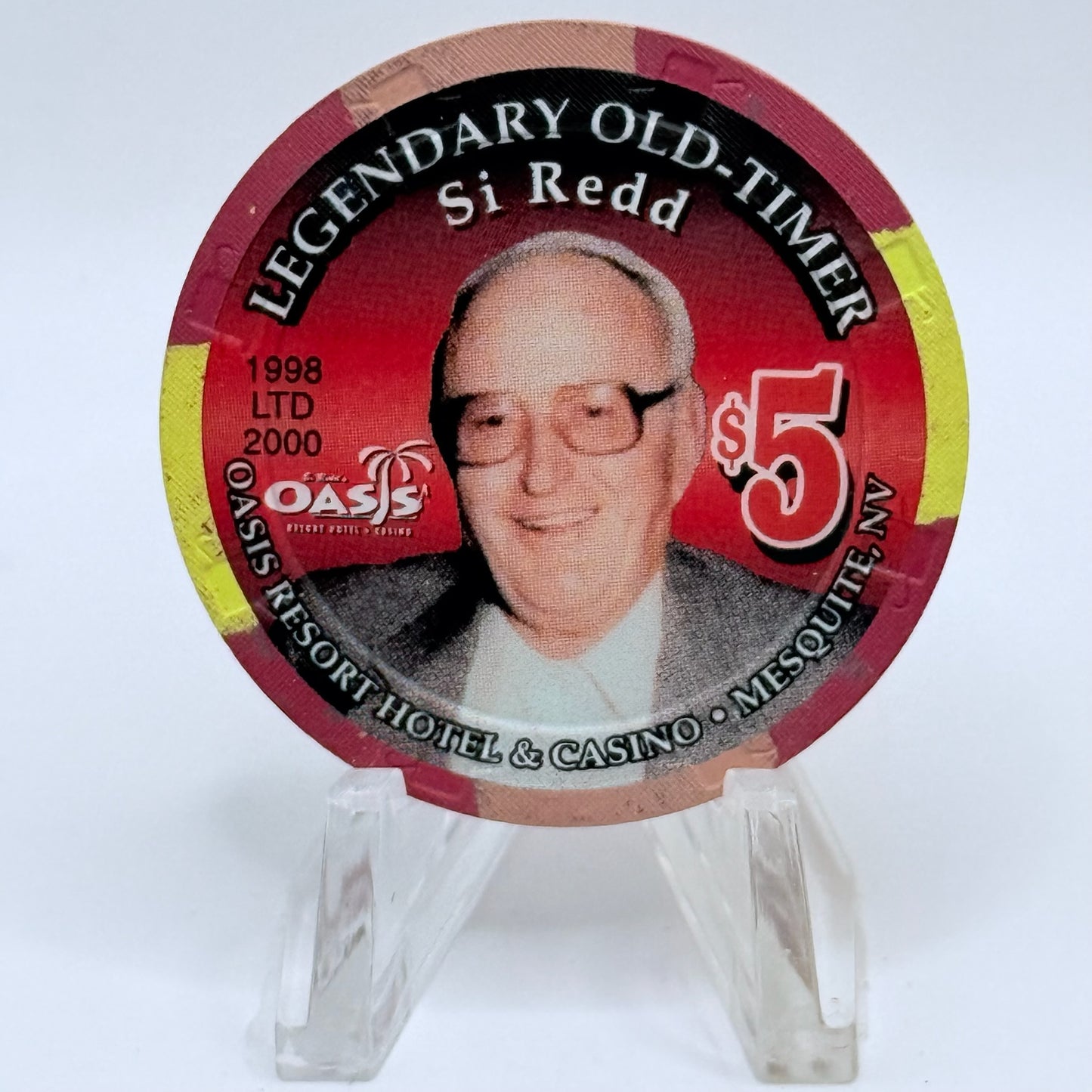 Oasis Resort Hotel Mesquite Nevada 1998 'Legendary Oldtimer Si Redd' LE $5 Casino Chip V3166