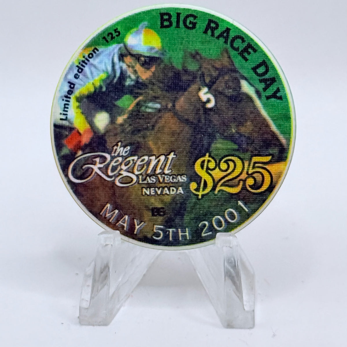 The Regent Las Vegas Nevada 2001 'Big Race Day ' LE $25 Casino Chip V7649