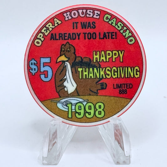 Opera House Casino N. Las Vegas Nevada 1998 'Thanksgiving' LE $5 Casino Chip V3172