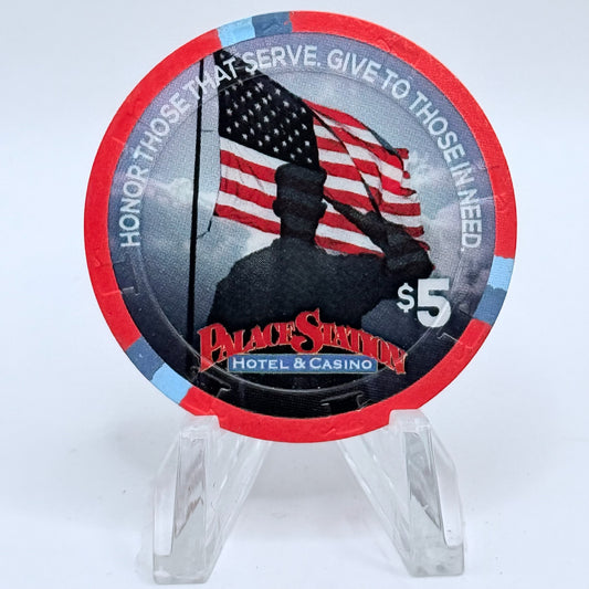 Palace Station Las Vegas Nevada 2015 'Honor Those That Serve. Give To Those In Need' LE $5 Casino Chip