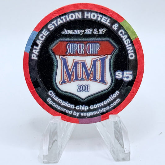 Palace Station Las Vegas Nevada 2001 'Super Chip MMI' LE $5 Casino Chip V7465