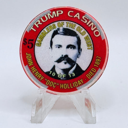 Trump Casino Gary Indiana 'Doc Holliday' Series 10 LE $5 Casino Chip
