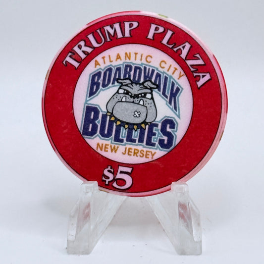 Trump Plaza Atlantic City New Jersey 'Atlantic City's Boardwalk Bullies' LE $5 Casino Chip