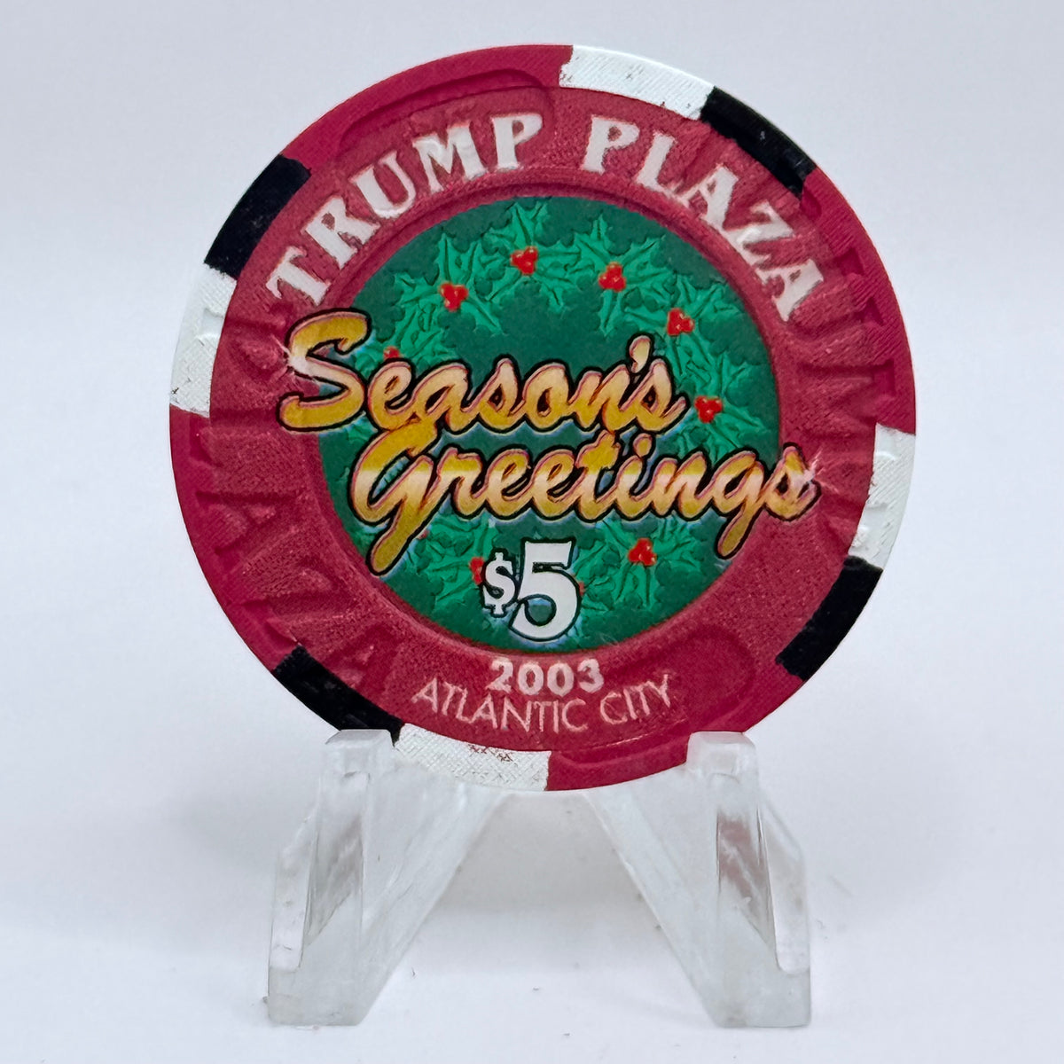 Trump Plaza Atlantic City New Jersey 2003 'Season's Greetings' LE $5 Casino Chip