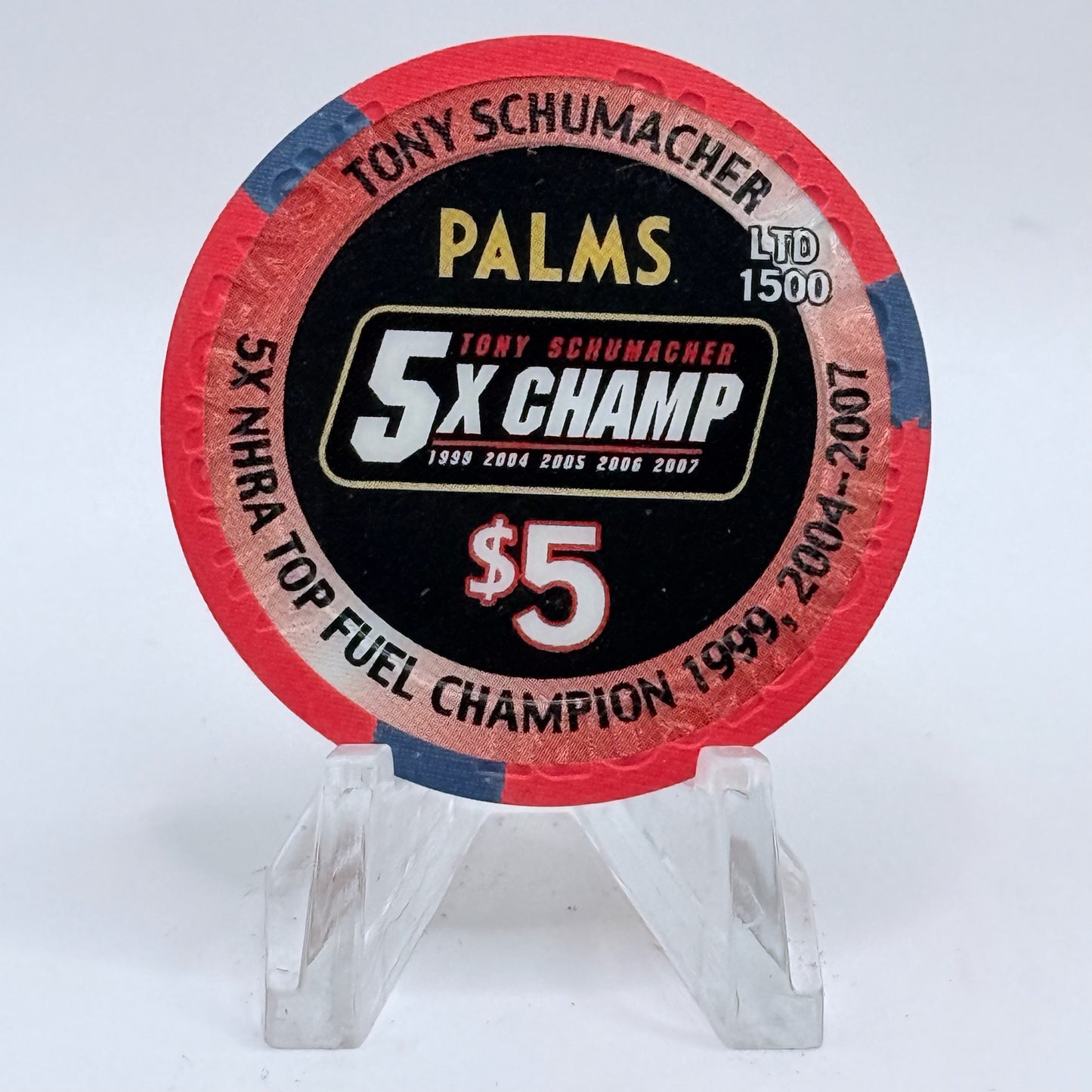 Palms Casino Resort Las Vegas Nevada 2008 'Tony Schumacher' LE $5 Casino Chip E7486