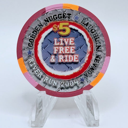 Golden Nugget Laughlin Nevada 2004 'River Run, Live Free & Ride' LE $5 Casino Chip E3243