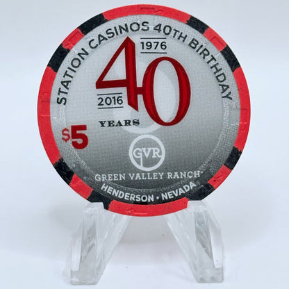 Green Valley Ranch Henderson Nevada 2016 '40th Birthday For Station Casinos' LE $5 Casino Chip