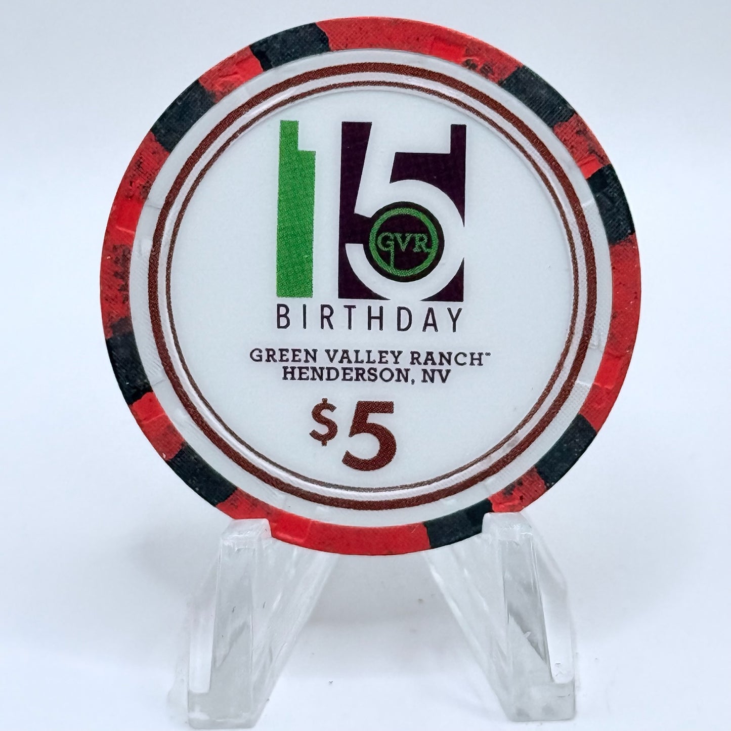 Green Valley Ranch Henderson Nevada 2016 '15th Birthday' LE $5 Casino Chip