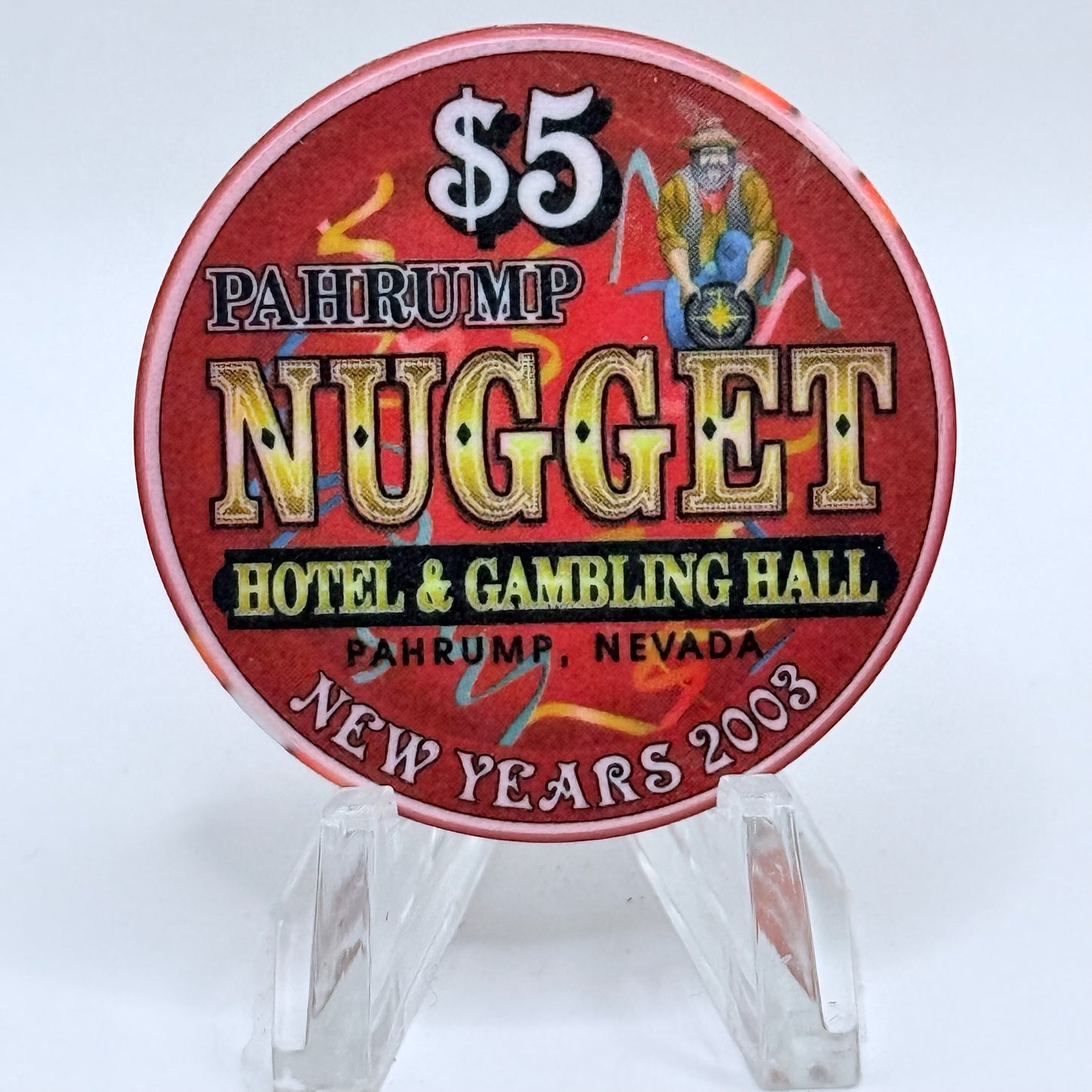 Pahrump Nugget Hotel & Gambling Hall Pahrump Nevada 2002 'New Years' LE $5 Casino Chip E4628