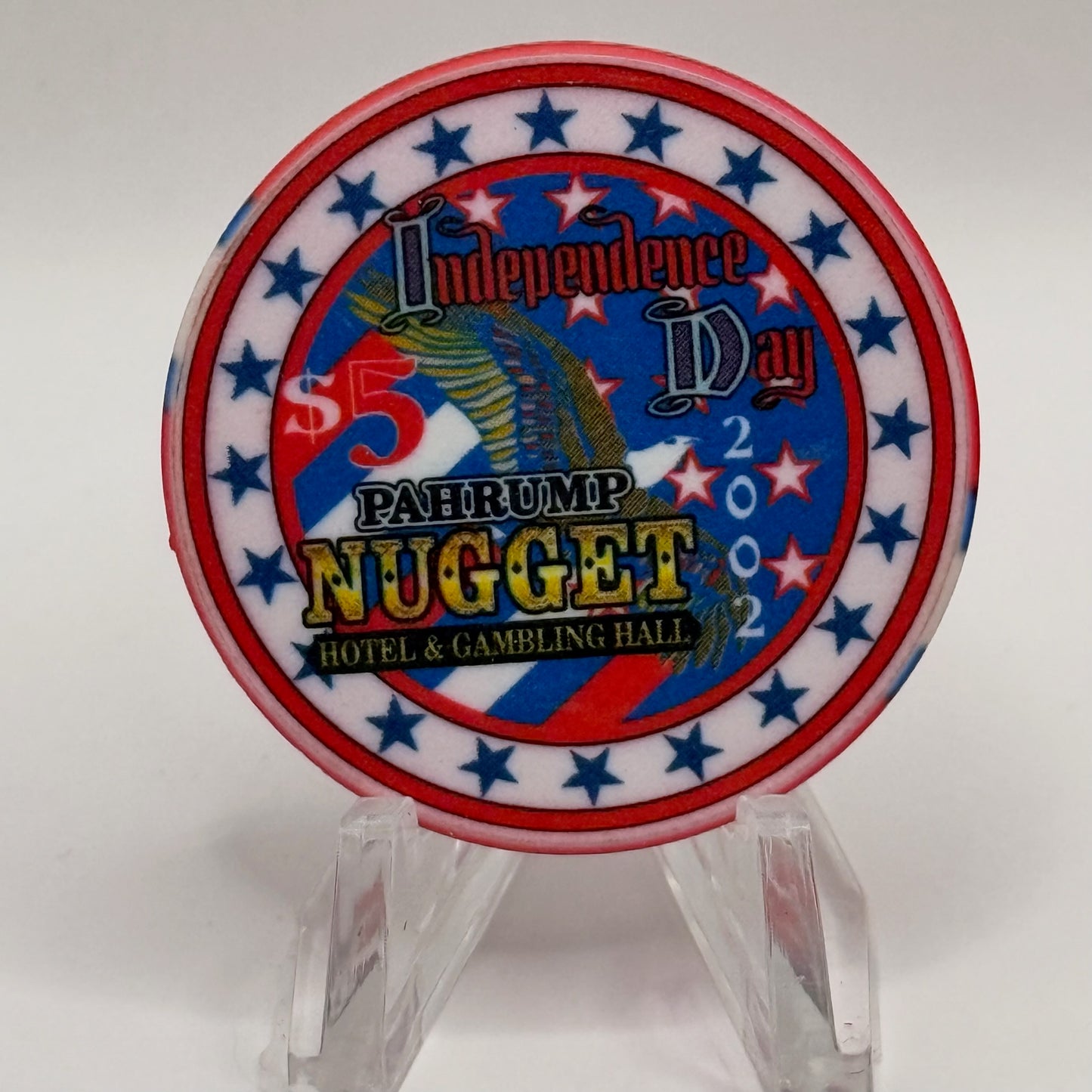 Pahrump Nugget Hotel & Gambling Hall Pahrump Nevada 2002 'Independence Day' LE $5 Casino Chip E1677