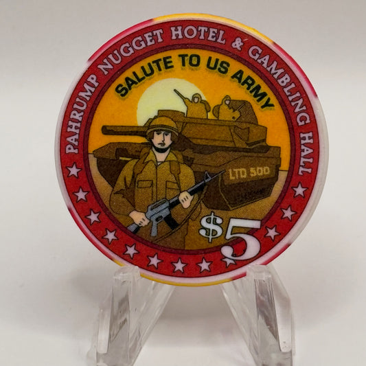 Pahrump Nugget Hotel & Gambling Hall Pahrump Nevada 2004 'Salute To Us Army' LE $5 Casino Chip E1682