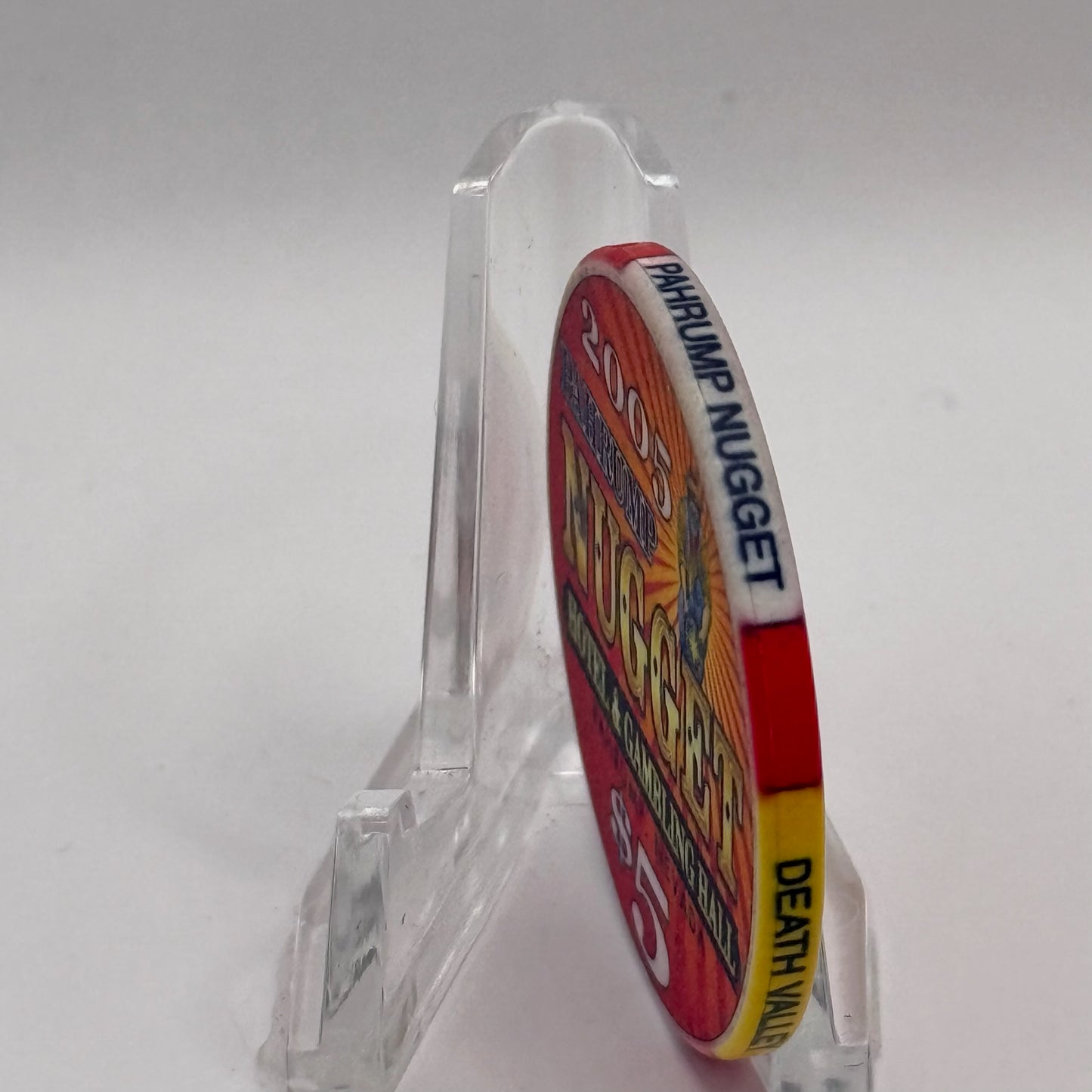 Pahrump Nugget Hotel & Gambling Hall Pahrump Nevada 2005 'Gateway To Death Valle' LE $5 Casino Chip E4617