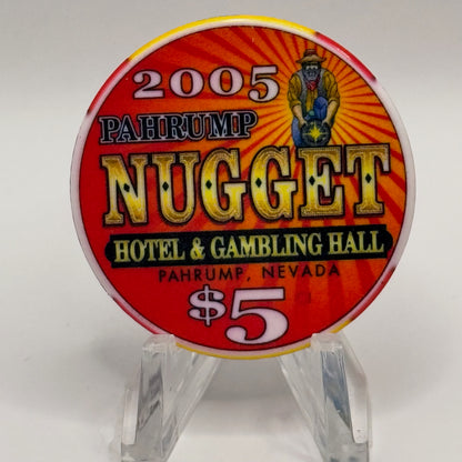 Pahrump Nugget Hotel & Gambling Hall Pahrump Nevada 2005 'Gateway To Death Valley' LE $5 Casino Chip E8540