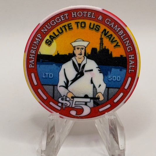 Pahrump Nugget Hotel & Gambling Hall Pahrump Nevada 2004 'Salute To Us Navy' LE $5 Casino Chip E3188