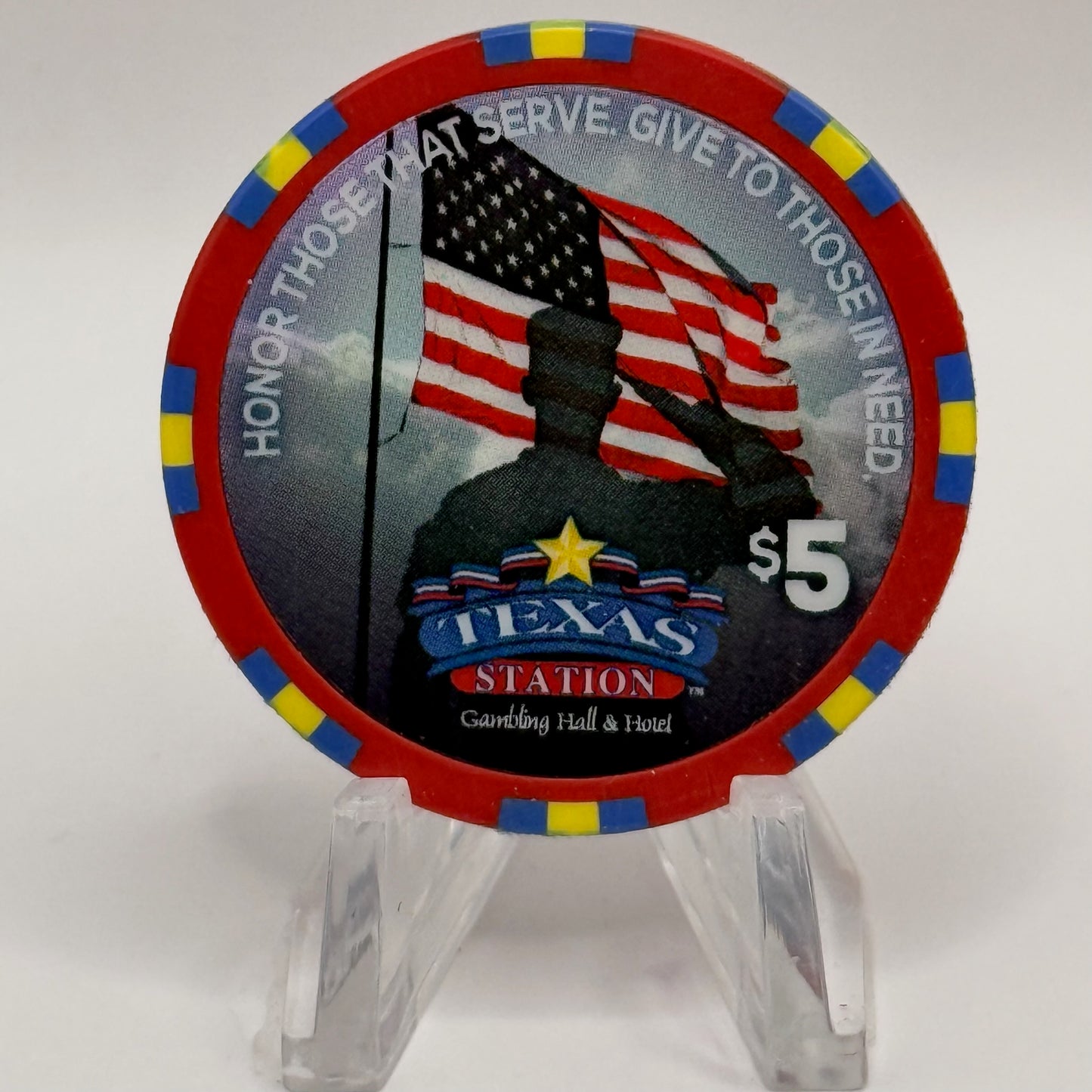 Texas Station N. Las Vegas Nevada 2015 'Honor Those That Serve. Give To Those In Need' LE $5 Casino Chip
