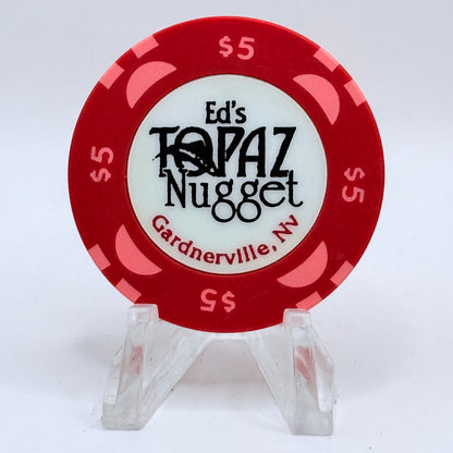 Ed's Topaz Nugget Gardnerville Nevada 1999 $5 Casino Chip V3153