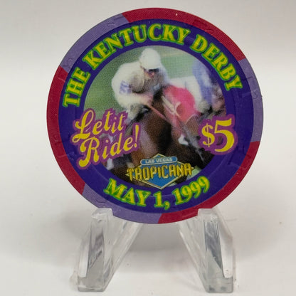Tropicana Las Vegas Nevada 1999 'Kentucky Derby - Let It Ride' LE $5 Casino Chip V3547