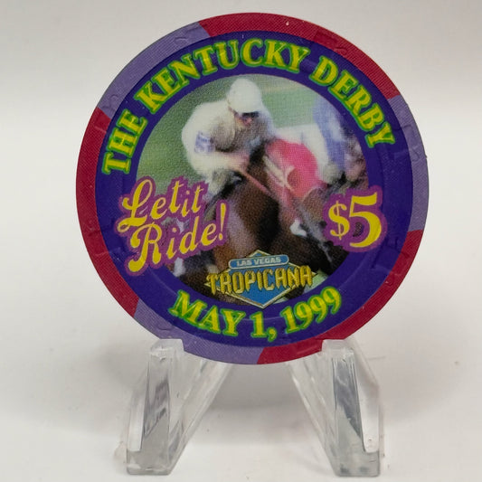 Tropicana Las Vegas Nevada 1999 'Kentucky Derby - Let It Ride' LE $5 Casino Chip V3547