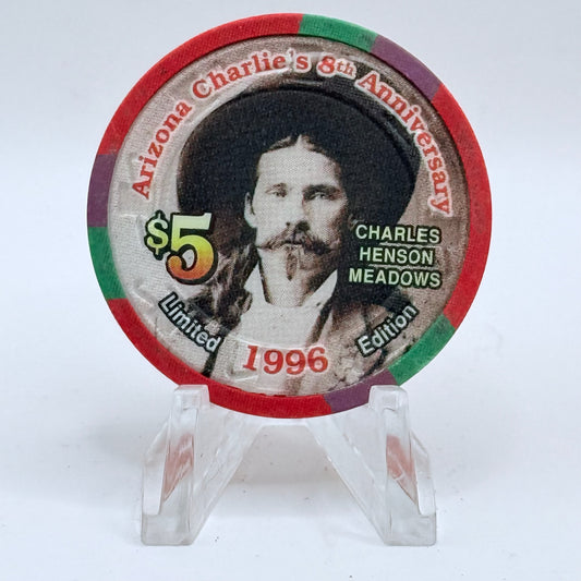 Arizona Charlie's Decatur (West) Las Vegas Nevada 1996 '8th Anniversary, Charles Henson' LE $5 Casino Chip N4875