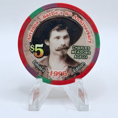 Arizona Charlie's Decatur (West) Las Vegas Nevada 1996 '8th Anniversary, Charles Meadows' LE $5 Casino Chip N5662