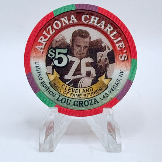 Arizona Charlie's Decatur (West) Las Vegas Nevada 1996 'Cleveland Hall Of Fame Reunion, Lou Groza' LE $5 Casino Chip N7948