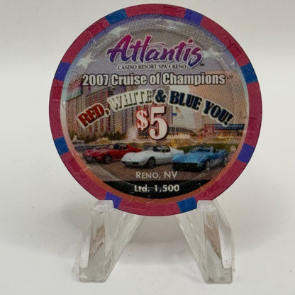 Atlantis Reno Nevada 2007 'Hot August Nights - Cruise of Champions' LE $5 Casino Chip E6456