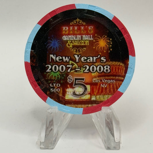 Bill's Gamblin' Hall & Saloon Las Vegas Nevada 2007 'New Year's' LE $5 Casino Chip E7782