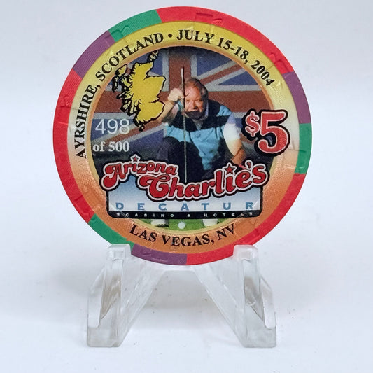 Arizona Charlie's Decatur (West) Las Vegas Nevada 2004 'British Open, Ayrshire, Scotland' LE $5 Casino Chip E3891