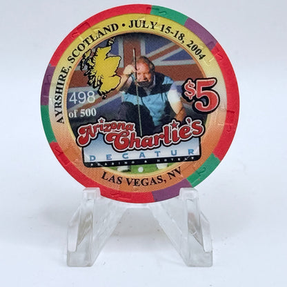 Arizona Charlie's Decatur (West) Las Vegas Nevada 2004 'British Open, Ayrshire, Scotland' LE $5 Casino Chip E3891