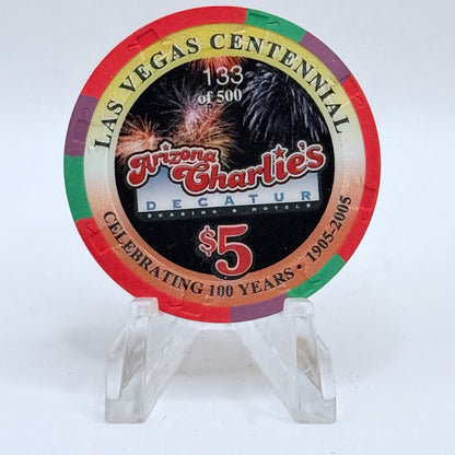 Arizona Charlie's Decatur (West) Las Vegas Nevada 2005 'Las Vegas Centennial' LE $5 Casino Chip E4367
