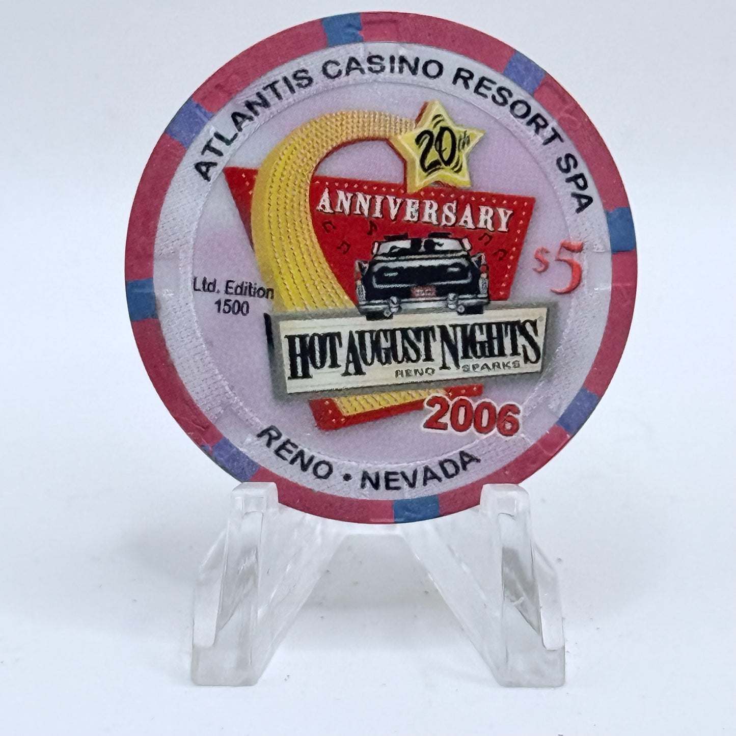 Atlantis Reno Nevada 2006 'Hot August Nights, 20th Anniversary' LE $5 Casino Chip E5572