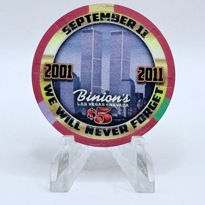 Binion's Gambling Hall Las Vegas Nevada 2011 'We Will Never Forget; September 11' LE $5 Casino Chip D0274