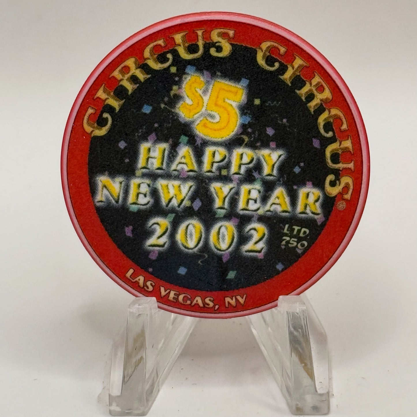 Circus Circus Las Vegas Nevada 2002 'Happy New Year' LE $5 Casino Chip E0256
