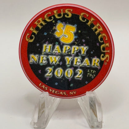 Circus Circus Las Vegas Nevada 2002 'Happy New Year' LE $5 Casino Chip E0256
